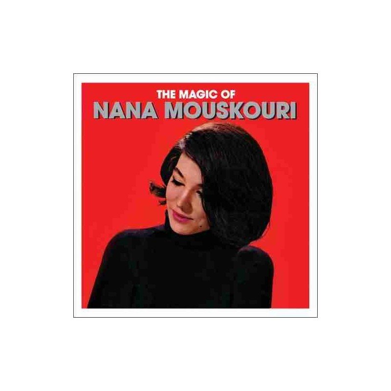 NANA MOUSKOURI - THE MAGIC OF - 2CD NANA MOUSKOURI - THE MAGIC OF - 2CD