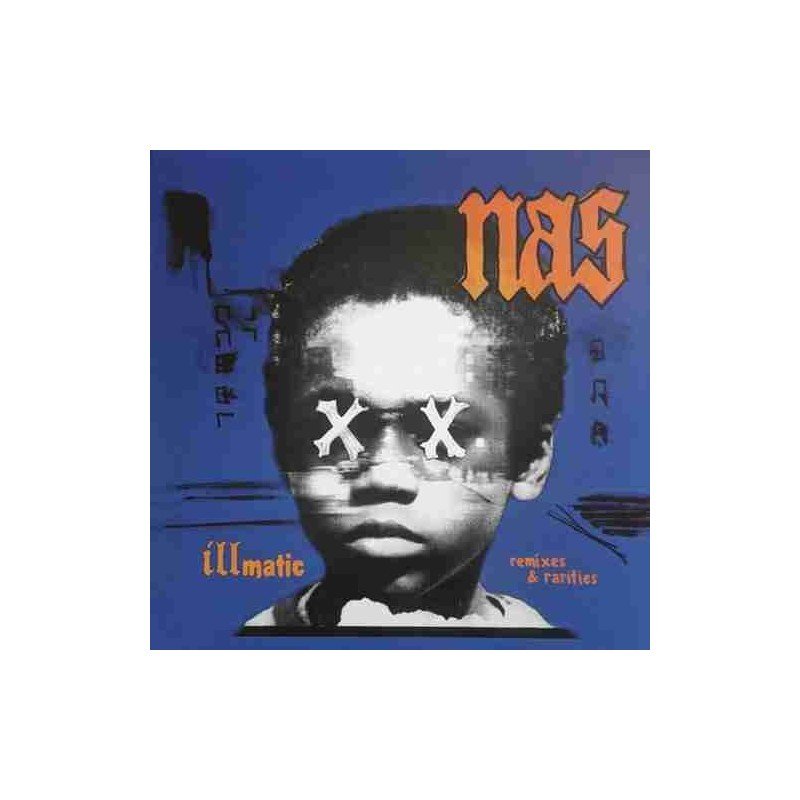 NAS - ILLMATIC 30TH ANNIVERSARY REMIXES, RARITIE - LP NAS - ILLMATIC 30TH ANNIVERSARY REMIXES, RARITIE - LP