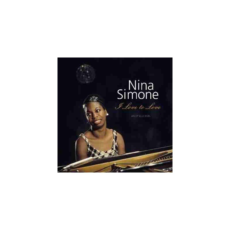 NINA SIMONE - I LOVE TO LOVE/AN AP SELECTION - LP