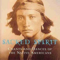 SACRED SPIRIT - CHANTS AND DANCES OF THE NATIVE AMERICAN - CD