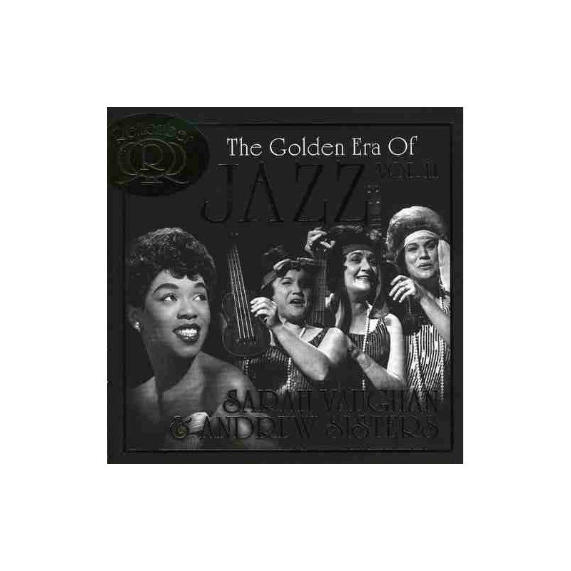 SARAH VAUGHAN & ANDREW SIST - GOLDEN ERA OF JAZZ V.11 - 2CD SARAH VAUGHAN & ANDREW SIST - GOLDEN ERA OF JAZZ V.11 - 2CD