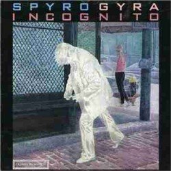 SPYRO GYRA - INCOGNITO - CD