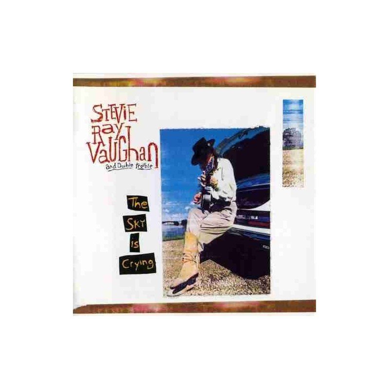STEVIE RAY VAUGHAN AND DOUB - THE SKY IS CRYING - CD