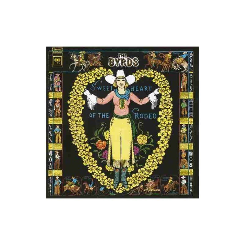 THE BYRDS - SWEETHEART OF THE RODEO - CD THE BYRDS - SWEETHEART OF THE RODEO - CD