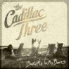 THE CADILLAC THREE - BURY ME IN MY BOOTS - CD