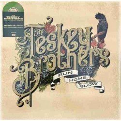 THE TESKEY BROTHERS - RUN HOME SLOW (LP OLIVE GREEN) TESKEY BRO - LP