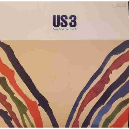 US3 - HAND ON THE TORCH (180Gr) - LP