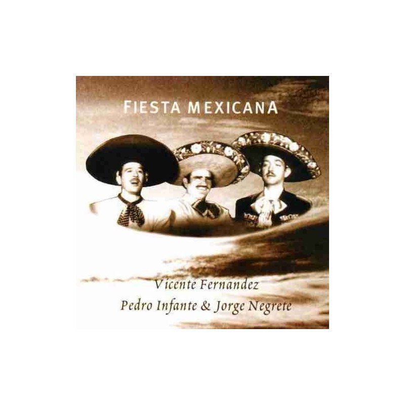 VICENTE FERNANDEZ - FIESTA MEXICANA - CD VICENTE FERNANDEZ - FIESTA MEXICANA - CD