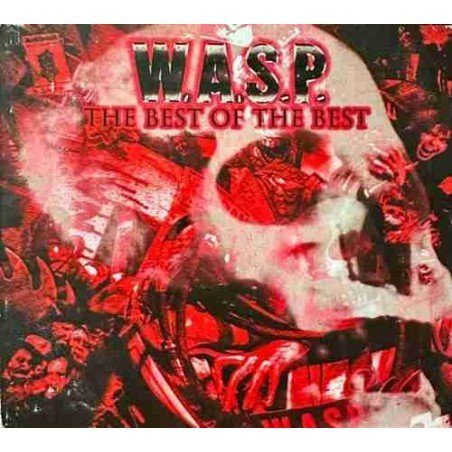 W.A.S.P - THE BEST OF THE BEST - 2CD