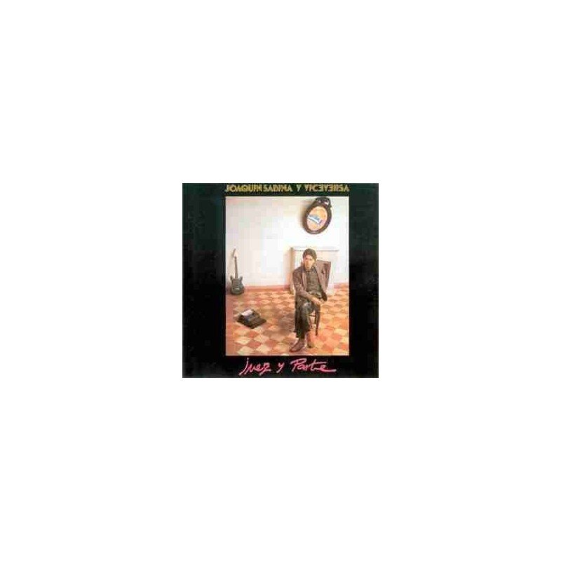 JOAQUIN SABINA - JUEZ Y PARTE - CD JOAQUIN SABINA - JUEZ Y PARTE - CD