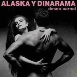 ALASKA Y DINARAMA - DESEO CARNAL - CD