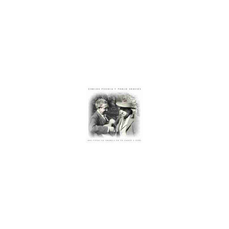 CARLOS PUEBLA Y CARLOS NERUD - DOS VOCES DE AMERICA EN UN CANTO A CUBA - CD CARLOS PUEBLA Y CARLOS NERUD - DOS VOCES DE AMERICA EN UN CANTO A CUBA - CD