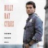 BILLY RAY CIRUS - SOME GAVE ALL - CD