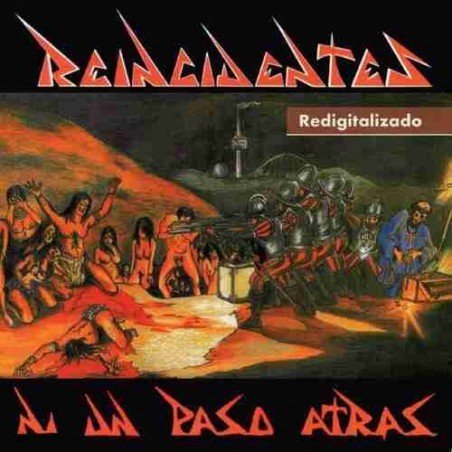 REINCIDENTES - NI UN PASO ATRAS - CD