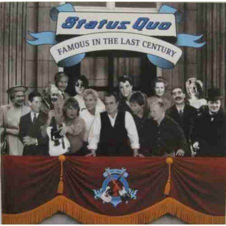 STATUS QUO - FAMOUS IN THE LAST CENTURY - CD