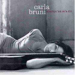 CARLA BRUNI - QUELQU UN M A DIT - CD