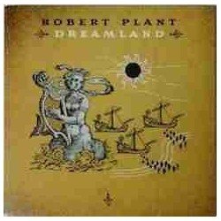ROBERT PLANT - DREAMLAND - CD
