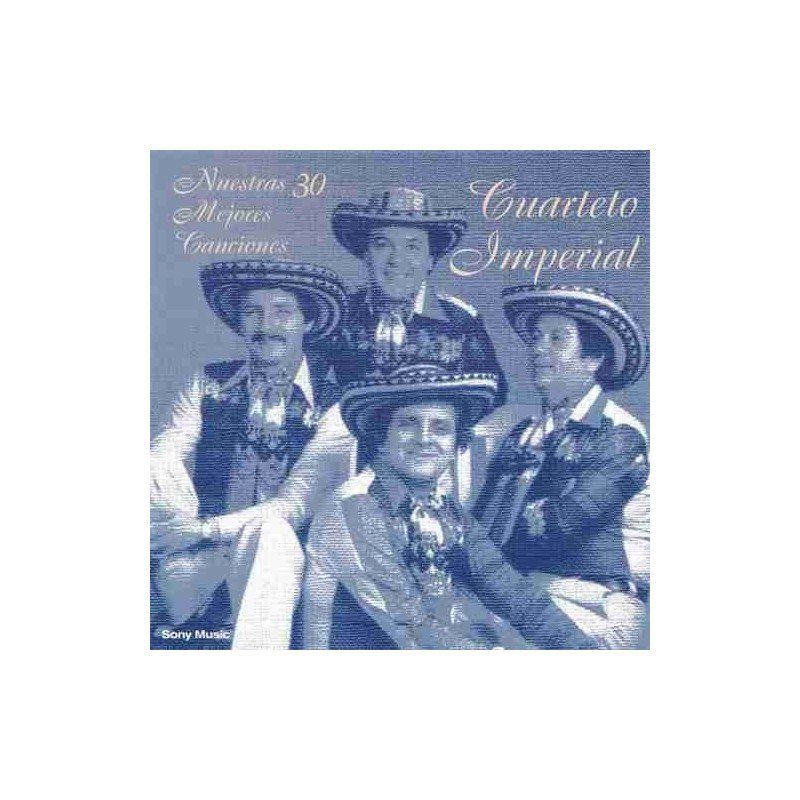 CUARTETO IMPERIAL - NUESTRAS MEJORES CANCIONES - 2CD CUARTETO IMPERIAL - NUESTRAS MEJORES CANCIONES - 2CD