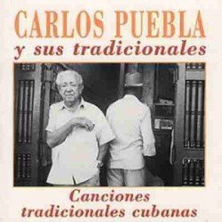 CARLOS PUEBLA Y LOS TRADICIO - CANCIONES TRADICIONALES DE CUBA - CD
