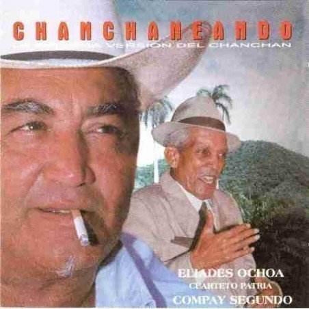 ELIADES OCHOA Y CUARTETO PAT - CHANCHANEANDO - CD