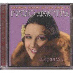 IMPERIO ARGENTINA - RECORDAR/GRANDES EXITOS AÑOS 30 - CD