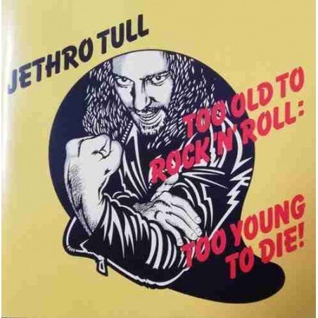 JETHRO TULL - TOO OLD TO ROCK´N´ROLL:TOO YOUNG TO DIE - CD