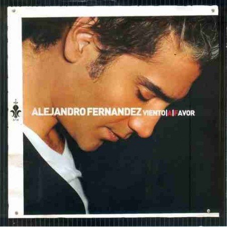 ALEJANDRO FERNANDEZ - VIENTO A FAVOR - CD