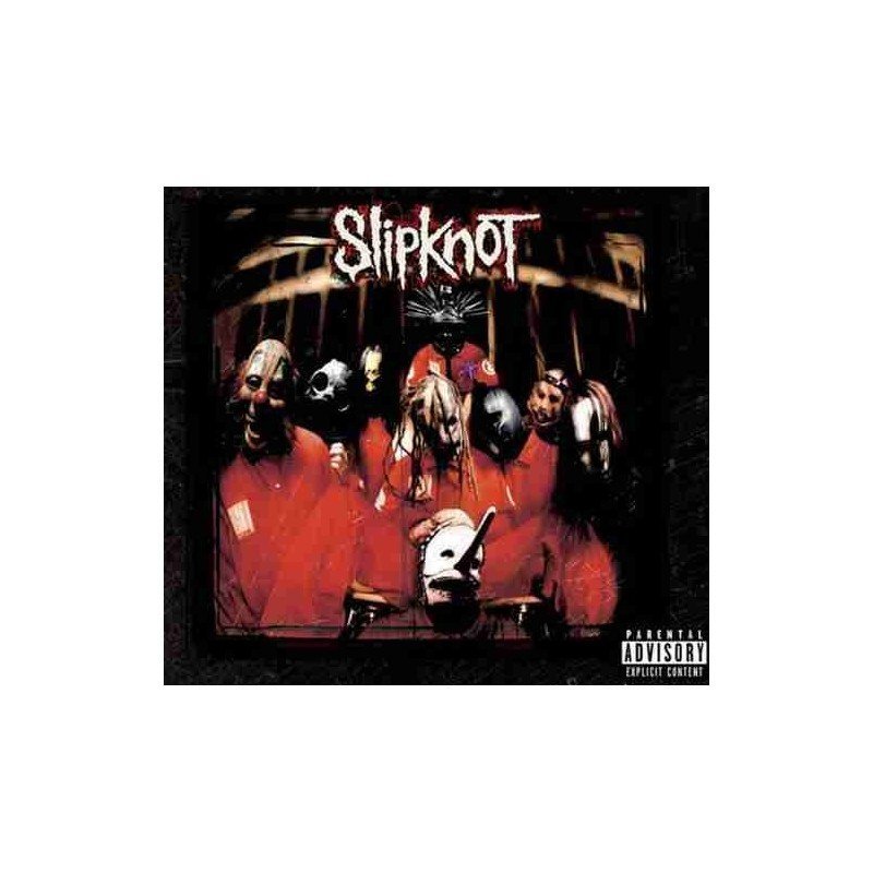 SLIPKNOT - SLIPKNOT 10 ANNIVERSARY REISSUE - CD + DVD SLIPKNOT - SLIPKNOT 10 ANNIVERSARY REISSUE - CD + DVD