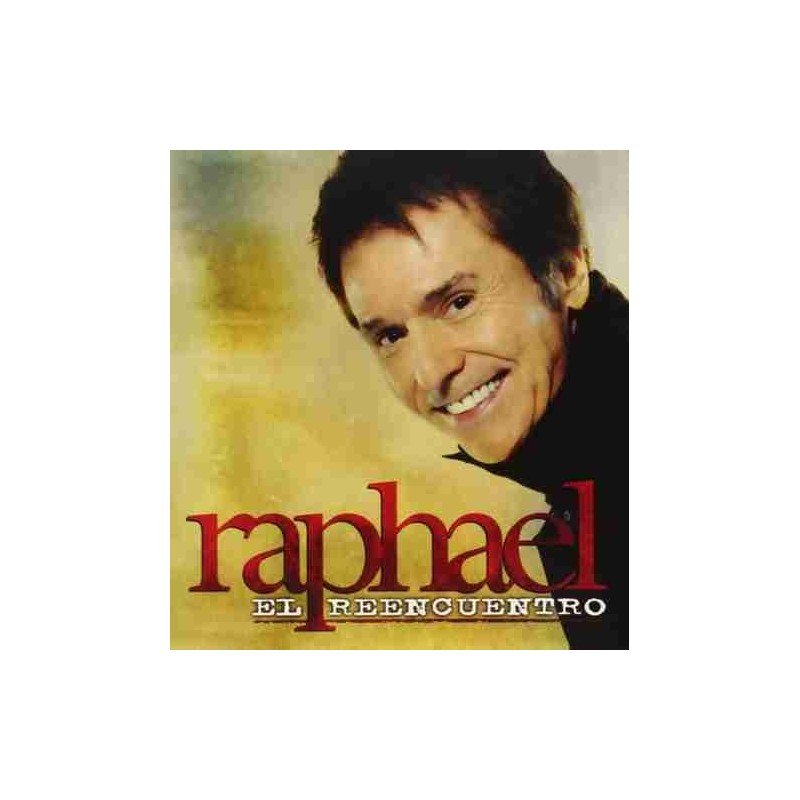 RAPHAEL - EL REENCUENTRO - CD + DVD RAPHAEL - EL REENCUENTRO - CD + DVD