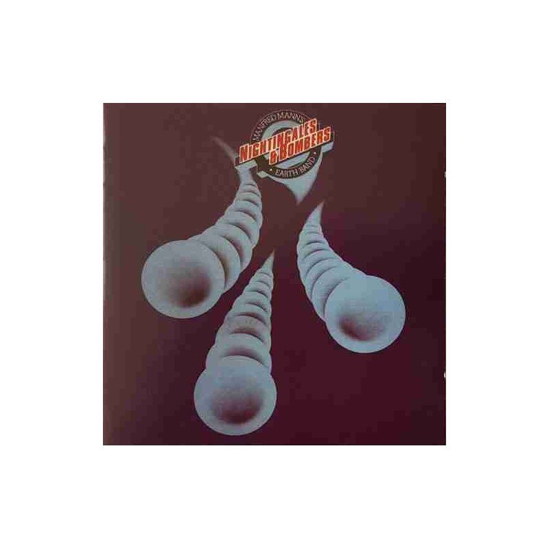 MANFRED MANN'S EARTH BAND - NIGHTINGALES & BOMBERS L - CD MANFRED MANN'S EARTH BAND - NIGHTINGALES & BOMBERS L - CD