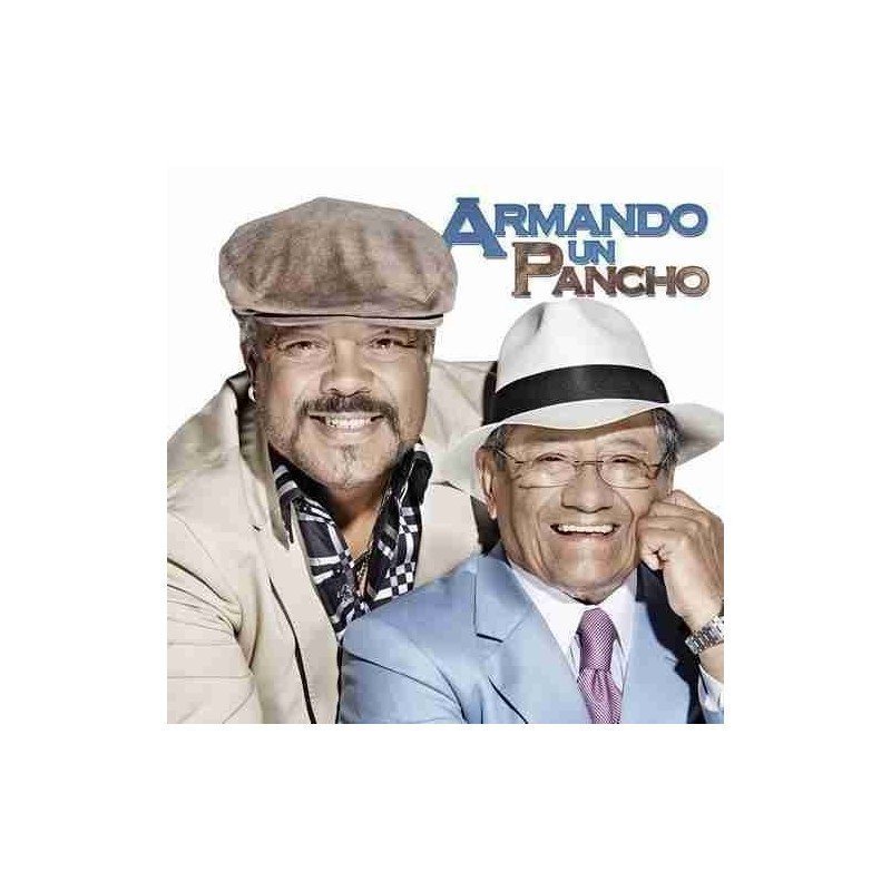 ARMANDO MANZANERO Y PANCH - ARMANDO UN PANCHO - CD + DVD ARMANDO MANZANERO Y PANCH - ARMANDO UN PANCHO - CD + DVD