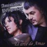 AMISTADES PELIGROSAS - EL ARTE DE AMAR - CD