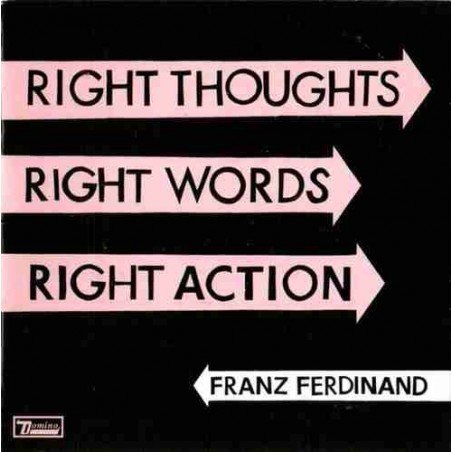 FRANZ FERDINAND - RIGHT THOUGHTS,RIGHT WORDS,RIGHT ACTION - CD