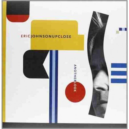 ERIC JOHNSON - UP CLOSE/ANOTHER LOOK - CD