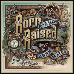 JOHN MAYER - BORN AND RAISED - CD