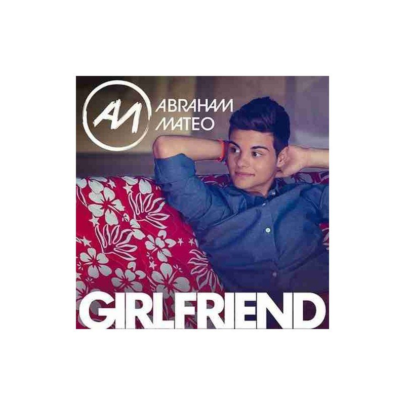 ABRAHAM MATEO - GIRLFRIEND - CDSG ABRAHAM MATEO - GIRLFRIEND - CDSG