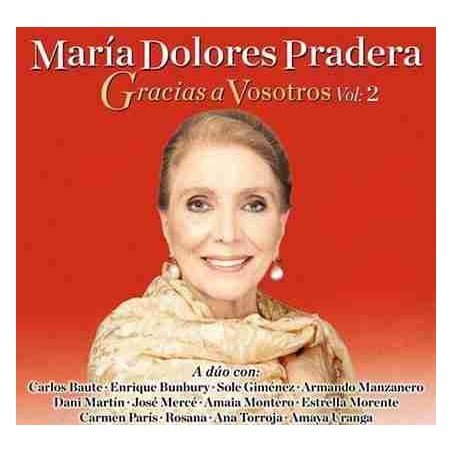 MARIA DOLORES PRADERA - GRACIAS A VOSOTROS V.2 - CD