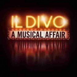 IL DIVO - A MUSICAL AFFAIR - CD + DVD