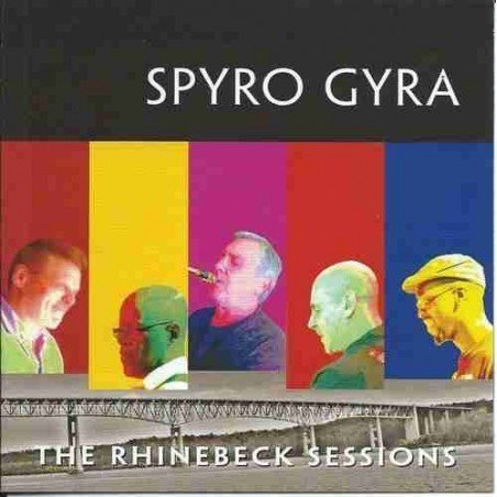 SPYRO GYRA - RHINEBECK SESSIONS - CD