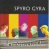 SPYRO GYRA - RHINEBECK SESSIONS - CD