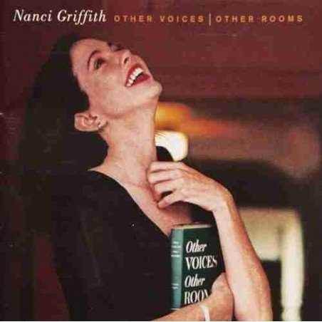 NANCI GRIFFITH - OTHER VOICES, OTHER ROOMS - CD