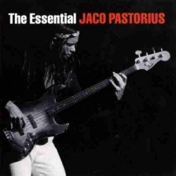 JACO PASTORIUS - ESSENTIAL - 2CD