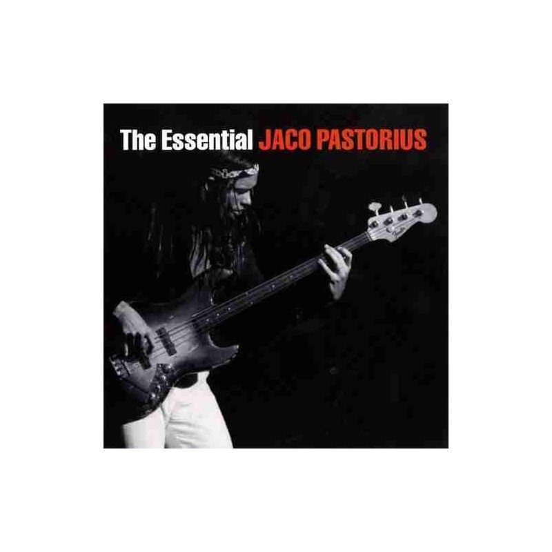 JACO PASTORIUS - ESSENTIAL - 2CD JACO PASTORIUS - ESSENTIAL - 2CD