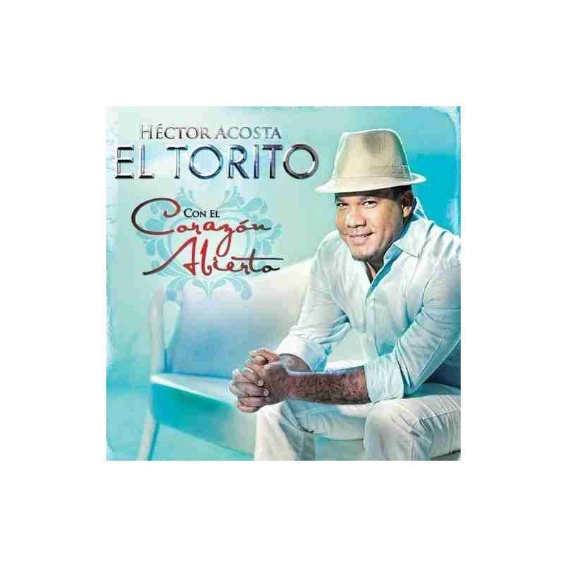 HECTOR ACOSTA (EL TORITO) - CON EL CORAZON ABIERTO - CD HECTOR ACOSTA (EL TORITO) - CON EL CORAZON ABIERTO - CD