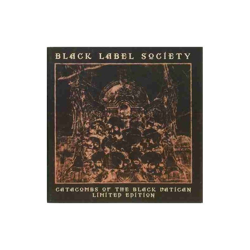 BLACK LABEL SOCIETY - CATACOMBS OF THE - CD CRIST BLACK LABEL SOCIETY - CATACOMBS OF THE - CD CRIST