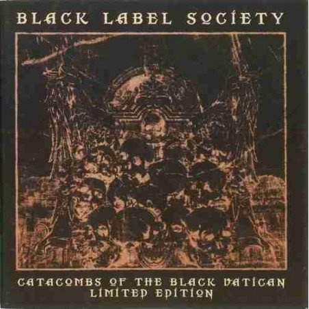 BLACK LABEL SOCIETY - CATACOMBS OF THE - CD CRIST