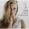 ZARA LARSSON - 1 - CD