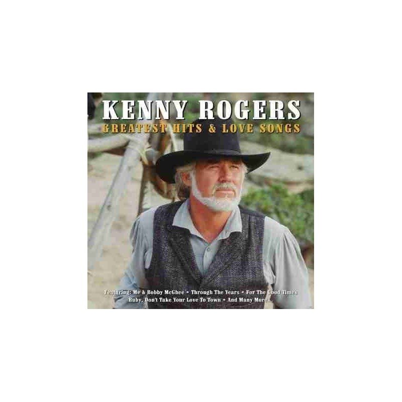 KENNY ROGERS - GREATEST HITS & LOVE SONGS - 2CD KENNY ROGERS - GREATEST HITS & LOVE SONGS - 2CD