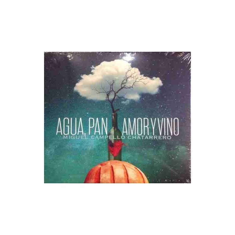 MIGUEL CAMPELLO (EX CANTANT - AGUA PAN AMOR Y VINO - CD MIGUEL CAMPELLO (EX CANTANT - AGUA PAN AMOR Y VINO - CD