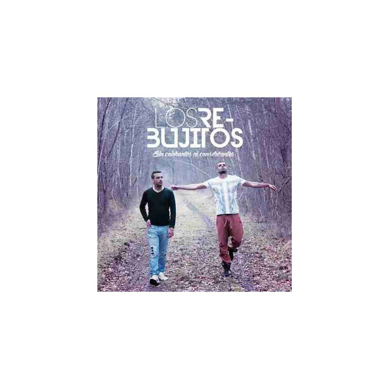 LOS REBUJITOS - SIN COLORANTES NI CONSERVANTES - CD